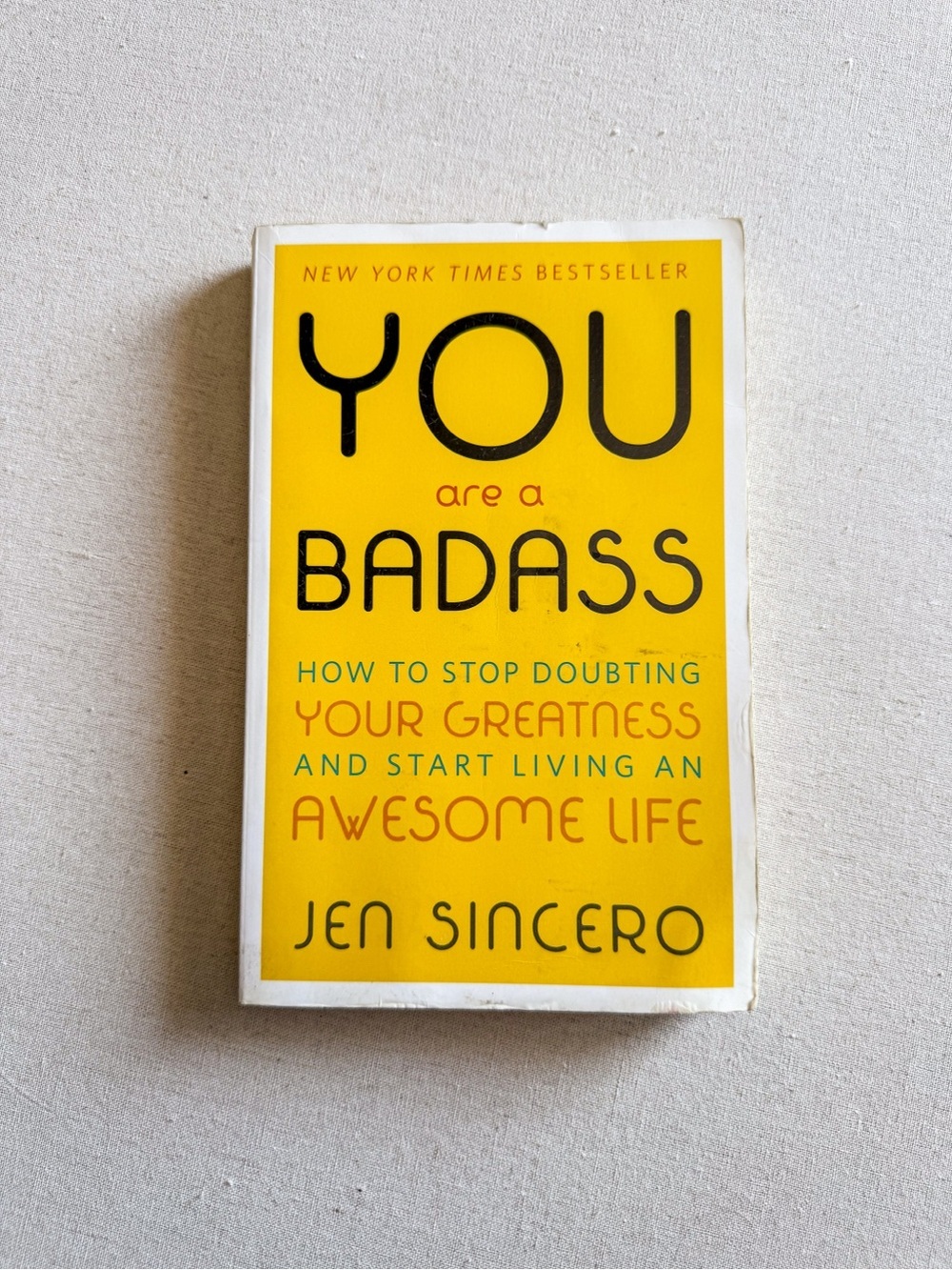 You Are a Badass by Jen Sincero - Bright Yellow Cover